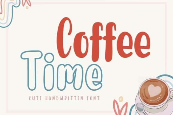 Coffee Time: The Handwritten Font That Brings Warmth to Any Project