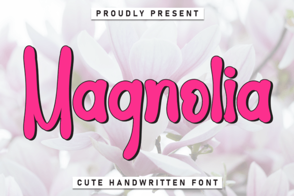 Magnolia: A Handwritten Display Font for Charming Projects